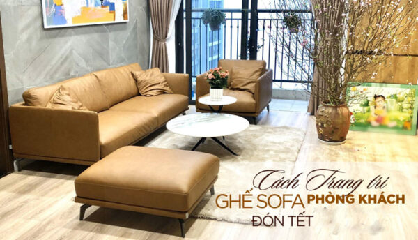 5 kinh nghiệm mua ghế sofa đón Tết chuẩn nhất