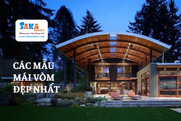 Các mẫu mái vòm đẹp nhất