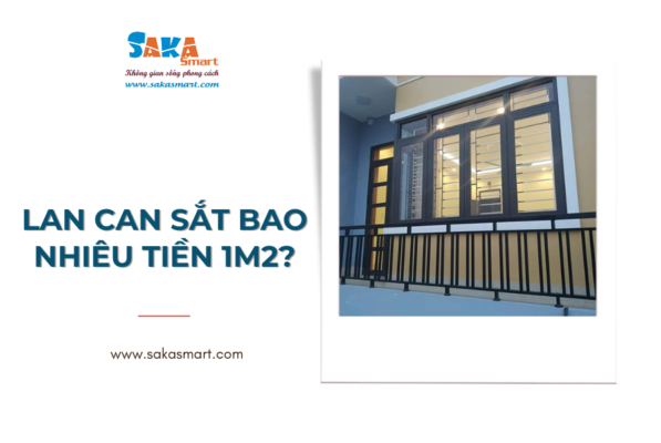 Lan can sắt bao nhiều 1m2