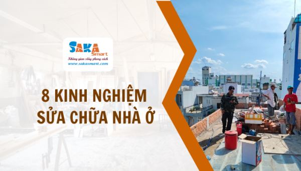 8 kinh nghiệm sửa chữa nhà ở