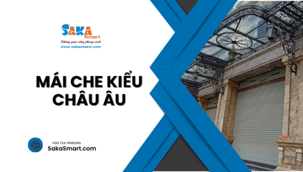 Mái che kiểu châu Âu
