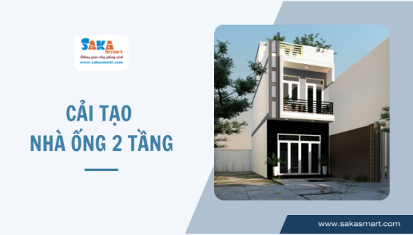 Cải tạo nhà ống hai tầng cũ