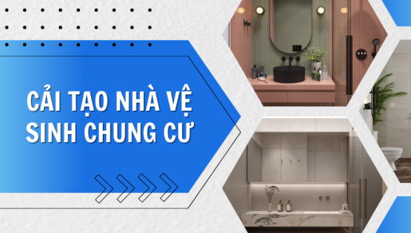 Cải tạo nhà vệ sinh chung cư