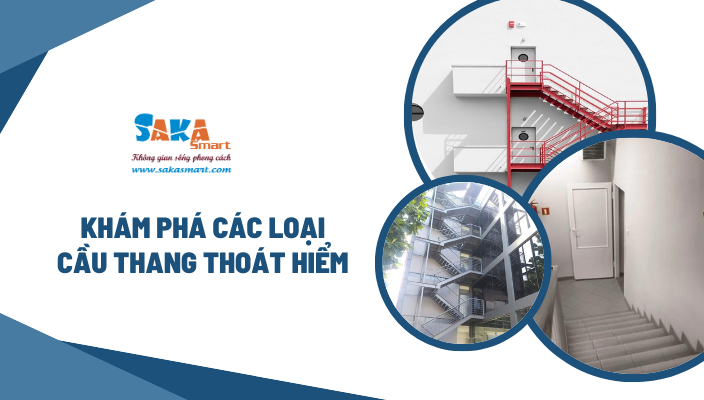 Khám phá các loại cầu thang thoát hiểm