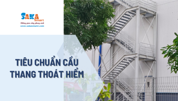 Tiêu chuẩn cầu thang thoát hiểm