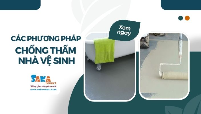 Các phương pháp chống thấm nhà vệ sinh hiệu quả