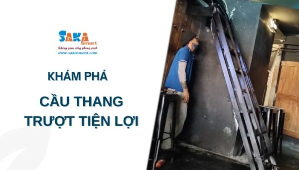 Khám phá cầu thang trượt tiện lợi