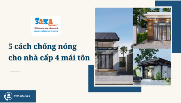 5 cách chống nóng cho nhà cấp 4 mái tôn
