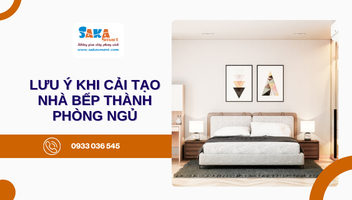 Lưu ý khi cải tạo nhà bếp thành phòng ngủ