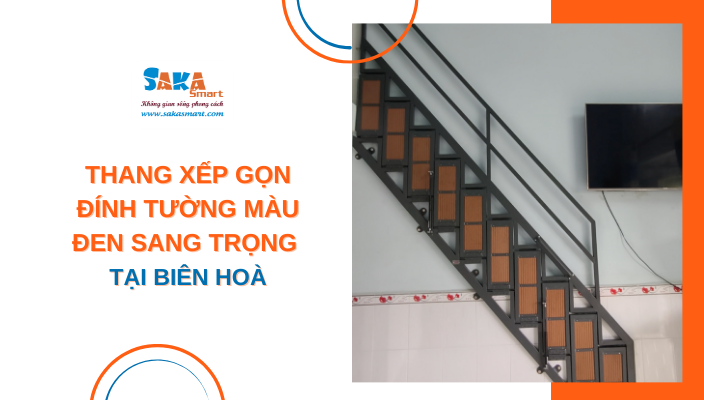 Thang xếp gọn đính tường màu đen sang trọng tại Biên Hoà
