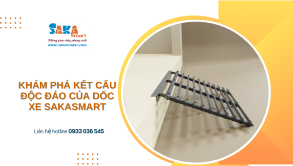 Khám phá kết cấu độc đáo của dốc xe SakaSmart