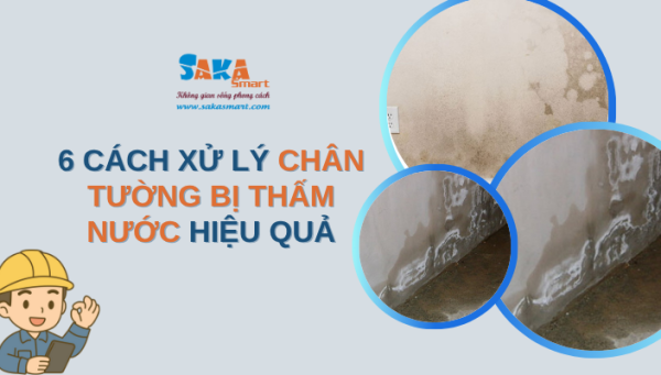 6 cách xử lý chân tường bị thấm nước hiệu quả