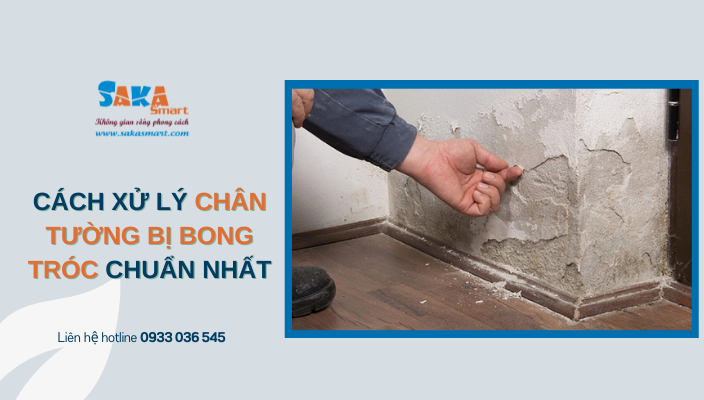 Cách xử lý chân tường bị bong tróc chuẩn nhất