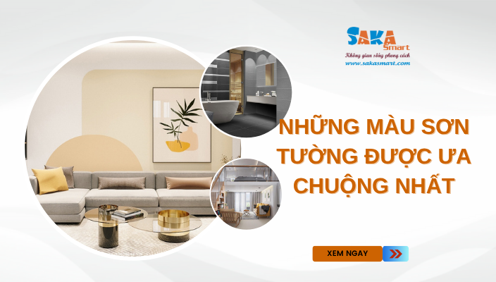 Những màu sơn tường được ưa chuộng nhất
