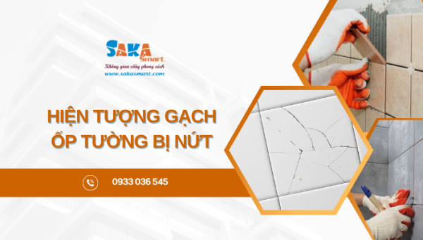 hiện tượng gạch ốp tường bị nứt