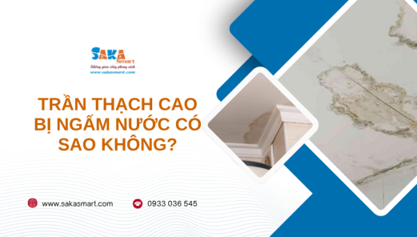 Trần thạch cao bị ngấm nước có sao không