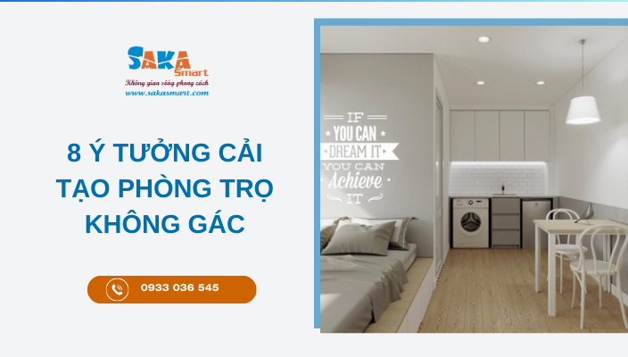 8 ý tưởng cải tạo phòng trọ không gác