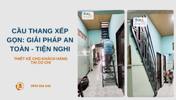 Cầu thang xếp gọn SakaSmart giải pháp an toàn tiện nghi
