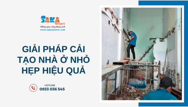 Giải pháp cải tạo nhà ở nhỏ hẹp hiệu quả