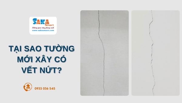 Tại sao tường mới xây có vết nứt