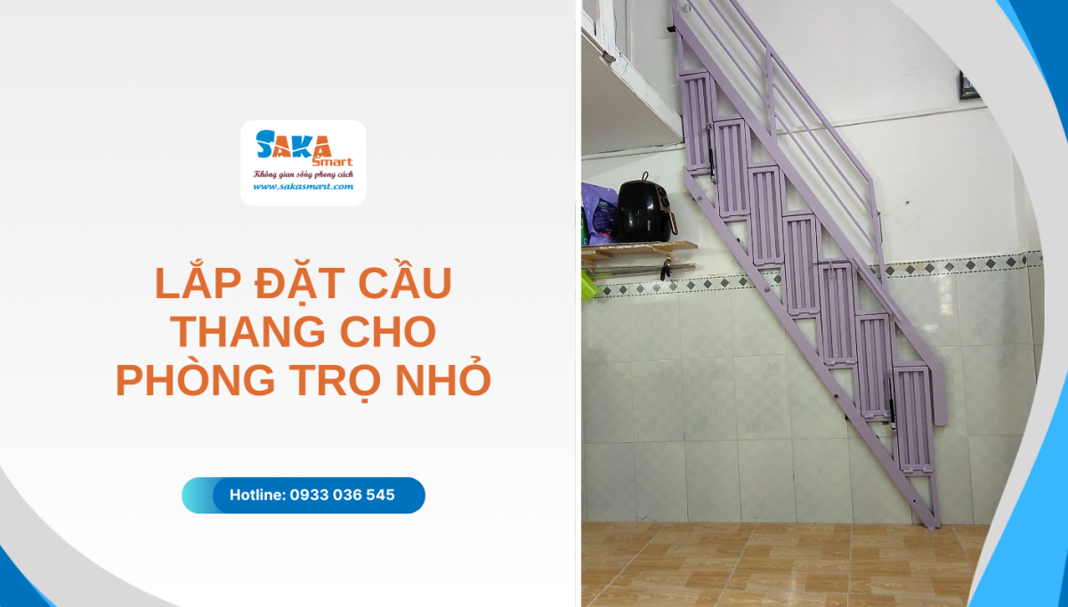 Lắp đặt cầu thang cho phòng trọ nhỏ