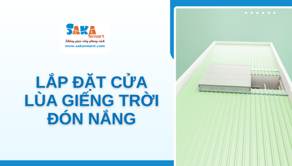 Lắp đặt cửa lùa giếng trời đón nắng