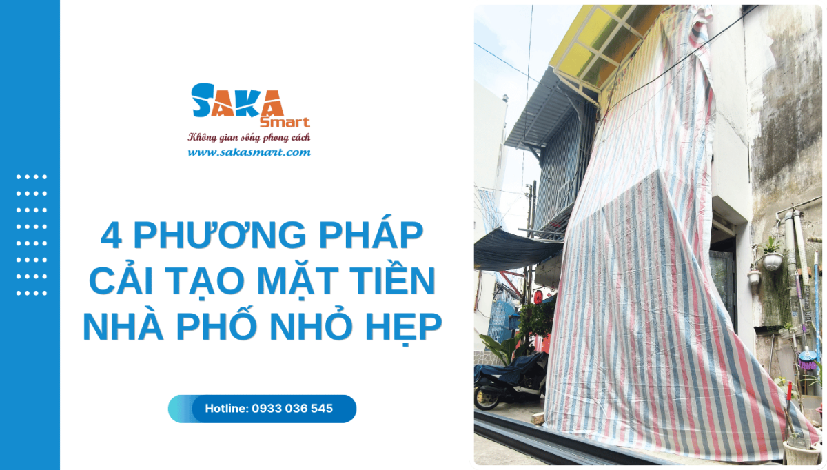4 Phương pháp cải tạo mặt tiền nhà phố nhỏ hẹp