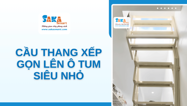 Cầu thang xếp gọn lên ô tum siêu nhỏ