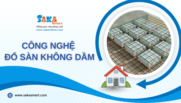 Khám phá công nghệ đổ sàn không dầm